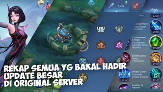 10+ Rekap Semua Update-an Brutal Bakal Banyak Fitur Baru Di Original Server - Mobile Legends