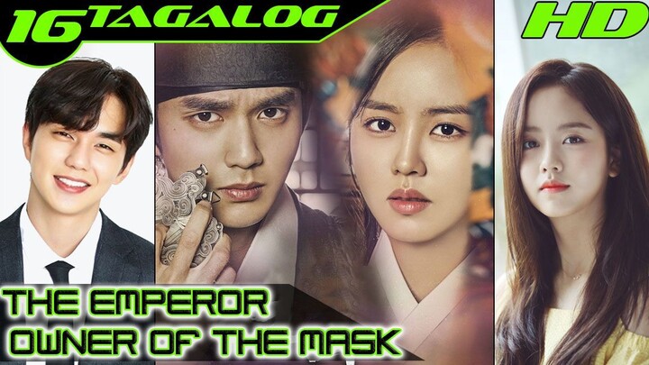 The Emperor Owner of the Mask Ep 16