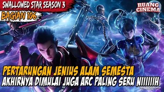 LUO FENG SIAP BERSINAR DI KOMPETISI GENIUS PUNCAK ALAM SEMESTA - Alur Cerita Swallowed Star Part 106