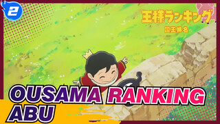 [Ousama Ranking] Abu_2