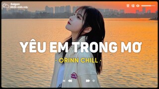 Ghosting, Yêu Em Trong Mơ, 4 Mùa Thương Em - Chiếc Nhạc Lofi Chill TikTok Nhẹ Nhàng Hay Nhất