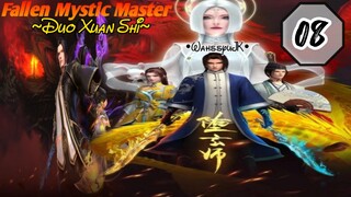 EPS _08 | Fallen Mystic Master