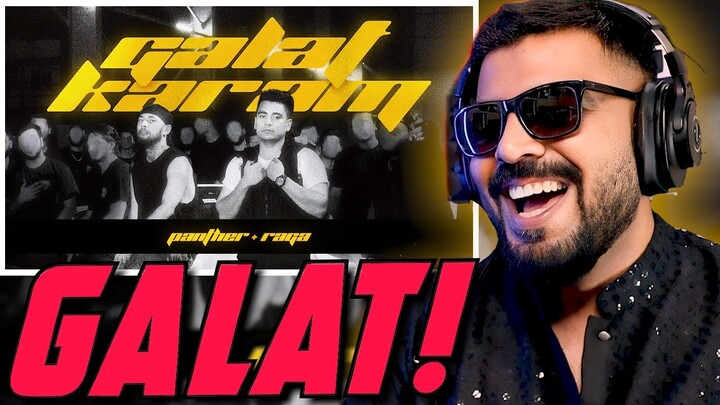 Panther X Raga - Galat Karam Reaction | AFAIK