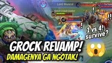 GROCK REVAMP DAMAGENYA GA NGOTAK!