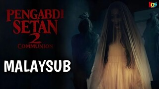 Pengabdi Setan 2 : Communion (2022) | Malay Sub