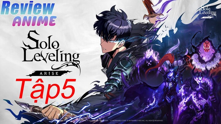 Solo Leveling Season 2 | Tập 5 | Từ Phế Vật Ta Trở Thành Chúa Tể Bóng Tối Review Anime