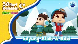 30 Hari Ramadan | Sayang Allah Dan Nabi | Omar & Hana x Dutch Lady