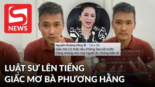 Công Vinh nói "Bà Phương Hằng nằm mơ thì không pháp luật nào kiện được", luật sư nói gì?