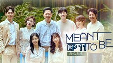 🇰🇷 Meant To Be (2023) | Episode 11 | Eng Sub | HD