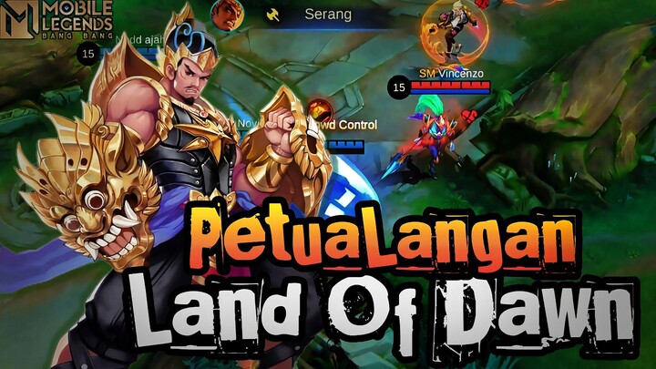 PETUALANGAN GATOTKACA X JHONSON MENCARI KILL DI LAND OF DAWN !!🥵🥵