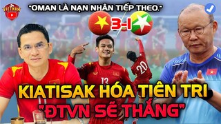 Nhận Tin Từ Trò Cưng, Kiatisak Hóa Tiên Tri:"Oman Là Nạn Nhân Tiếp Theo, ĐTVN Thay Đổi Quá Mạnh"