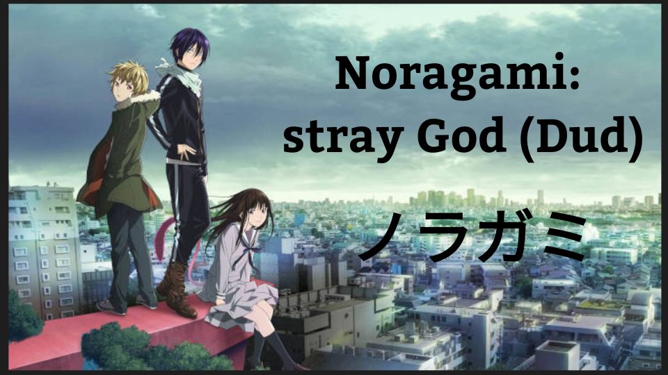 Noragami: stray God {Episode 03} English Dub [HD] - Bilibili