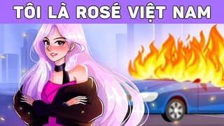 TÔI LÀ ROSÉ VIỆT NAM | Phim hoạt hình | Buôn Chuyện Quanh Ta #BCQT