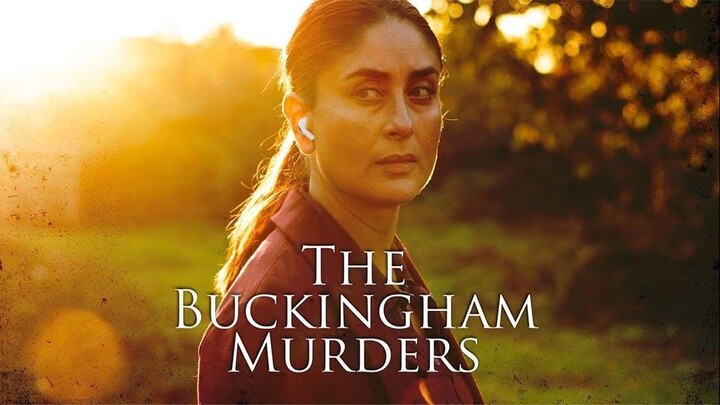 The Buckingham Murders (2024)