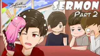 SERMON PART 2 | Pinoy Animation