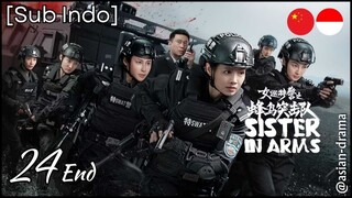 Sisters in Arms (2025) – Eps. 24 End [Sub Indo]
