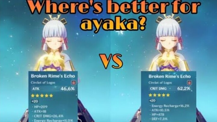 Better Circlet ATK% or CritDamage for Ayaka? | Genshin Impact