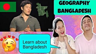 🇧🇩প্রথমবার বাংলাদেশের প্রতিক্রিয়া | GEOGRAPHY NOW BANGLADESH |  Filipino Couple Reaction!
