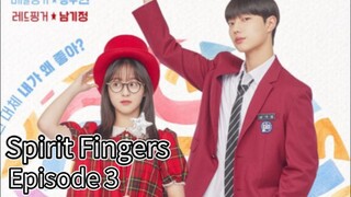 Spirit Fingers (2025) | Episode 3 | EngSub