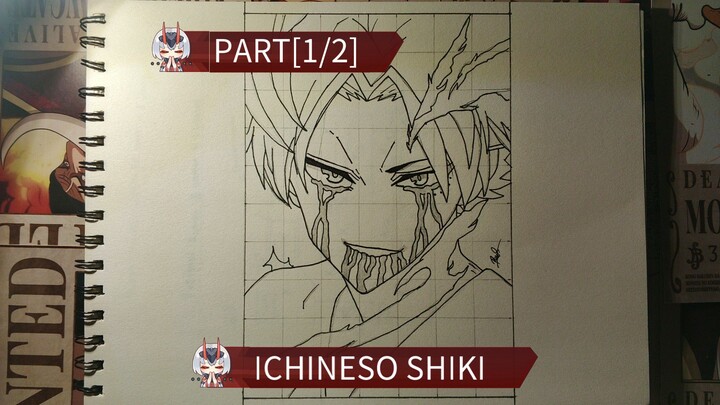 DRAWING ICHINESO  SHIKI X BERGEMA SELAMANYA PART[1/2]BNW