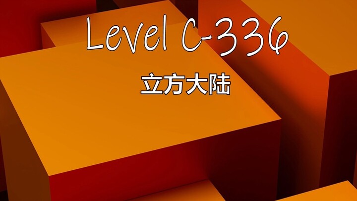 【The Backrooms】Level C-336 Cube Continent