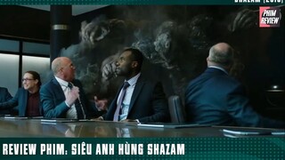 [Review Phim] Đứa Trẻ Bị Mẹ Nhẫn Tâm Bỏ Rơi Trở Thành Siêu Anh Hùng _ Shazam p4