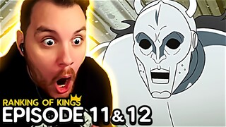 Ranking of Kings Episode 11 & 12 REACTION