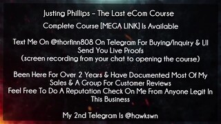[22$]Justing Phillips – The Last eCom Course Course Download