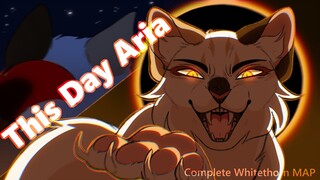 This Day Aria // Completed Whitethorn MAP