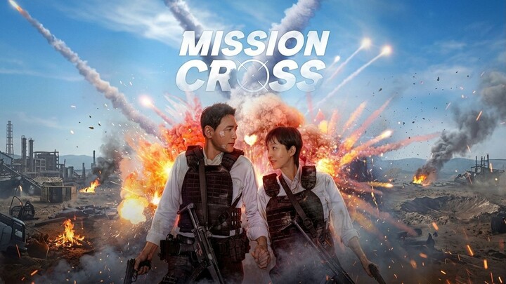 Mission Cross (2024) ENG SUB