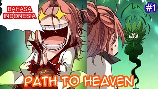 Path To Heaven | #1 | (INDO)
