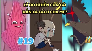 Hoạt hình - Lý do khiến con cái dần xa cách cha mẹ | Tập 19 #trithucplus #trithuc