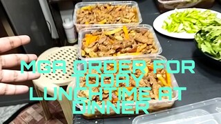 MGA ORDER FOR TODAY LUNCHTIME AT DINNER TIME...