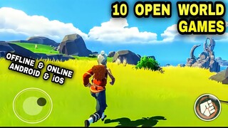 Top 10 Best NEW OPEN WORLD Games OFFLINE & ONLINE Open World beautiful best Graphic Mobile Android