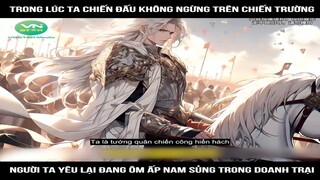 Trong lúc ta đang chiến đấu không ngừng trên chiến trường  #reviewtruyentranh #tomtattruyentranh