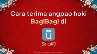 Cara Terima Angpao Hoki BagiBagi di Sakuku