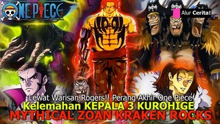 ILAA!! 3 JIWA KUROHIGE D XEBEC! MYTHICAL ZOAN KRAKEN! PERANG KLAN D.. SHANKS IMU LUFFY TEACH PECAH