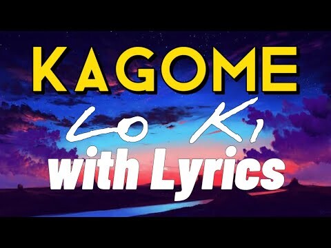 Kagome - Lo Ki | with Lyrics Most Requested Favorite OPM Song 🎵