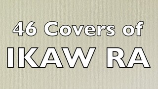 46 Covers of IKAW RA by Jay-R Siaboc (OBM)