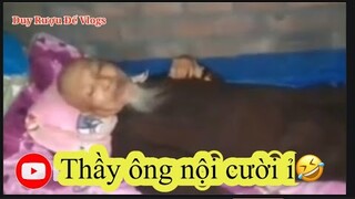 Thầy ông nội cười ỉ.a🤣🤣🤣