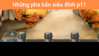 Những pha bắn siêu đỉnh trong game gunny p11