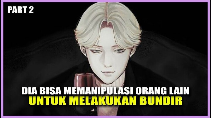 MANIPULATOR TERHEBAT DALAM DUNIA ANIME #alurcerita #anime