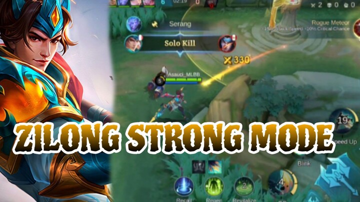 ZILONG STRONG MODE