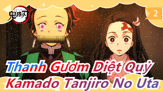 [Thanh Gươm Diệt Quỷ] 'Kamado Tanjiro No Uta' - Nakagawa Nami|Chỉ cần em muốn, anh đều làm được_2