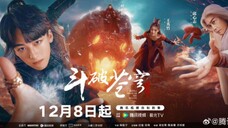 Battle Through The Heaven (2023) Episode 7 Subtitle Indonesia