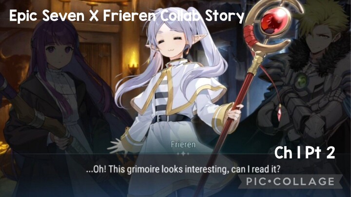 Epic Seven X Frieren Collab Story Ch 1 Pt 2