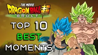 Top 10 BEST Dragon Ball Super: Broly Moments