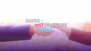 Akane X Yamada [Wanna Be Yours] AMV Typography