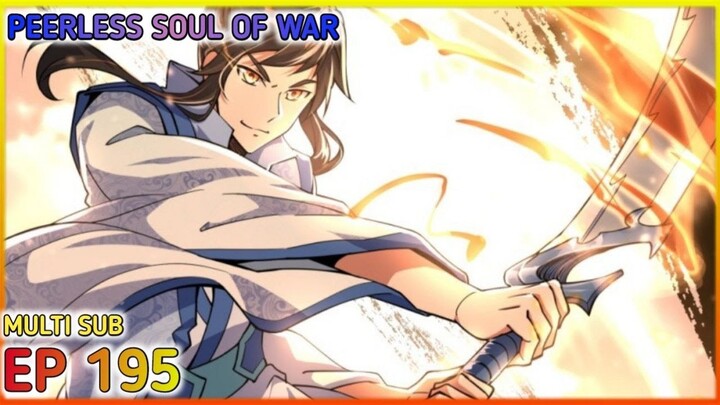 [ENG DUB] Peerless Soul Of War Ep 195 Multi Sub 1080P HD