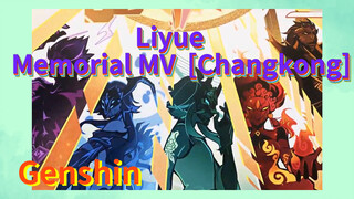 Liyue Memorial MV [Changkong]